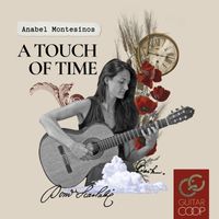 Anabel Montesinos - A Touch of Time