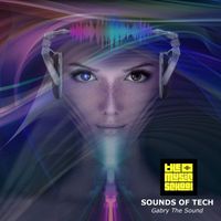 Gabry the Sound - Sounds OF Tech (Explicit)