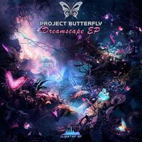 Project Butterfly - Dreamscape EP