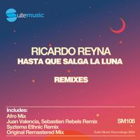 Ricardo Reyna - Hasta que salga la luna (Remixes)