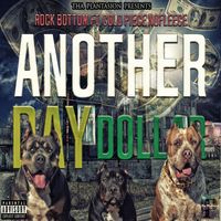Rockbottom - Another Day Another Dollar (feat. Cold Piece Nofleece) (Explicit)