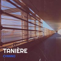 Cyrano - Tanière (Explicit)