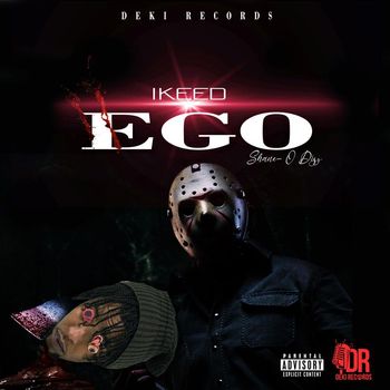 iKeed - Ego (Explicit)