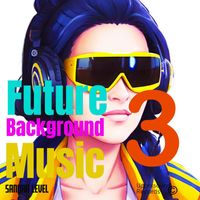 Sandra Level - Future Background Music 3