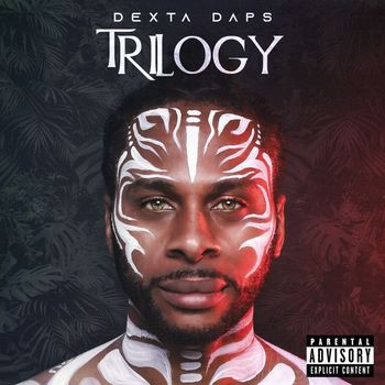 Dexta Daps - TRILOGY (Explicit)