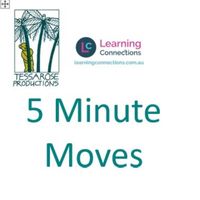Tessarose - 5 Minute Moves - Learning Connections