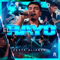 Zexta Alianza - El Rayo