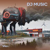 Vian - Dj Music