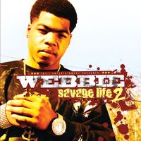 Webbie - Savage Life 2