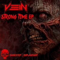 Vein - STRONG TIME