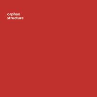 Orphax - Structure