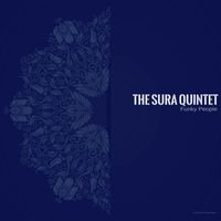 The Sura Quintet - Funky People
