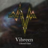 Vibreen - Colored Glass