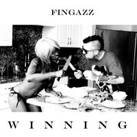 Fingazz - Winning (Explicit)