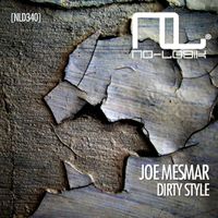 Joe Mesmar - Dirty Style