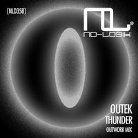 Outek - Thunder (Outwork Mix)