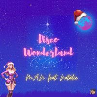 M.A.N - Disco Wonderland