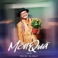 Hà Lê - Món Quà