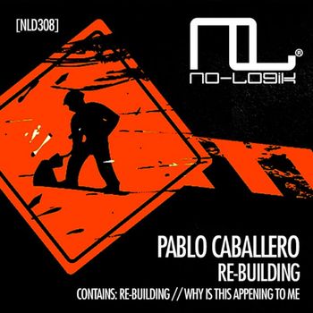 Pablo Caballero - Re-Building