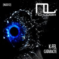 K-Fel - Cataracte (Extended Mix)