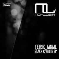 [e]rik_MnMl - Black & White