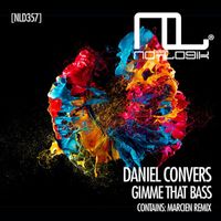 Daniel Convers - Gimme That Bass