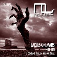 Ladies On Mars - Thrillin