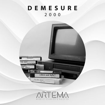 Demesure - 2000