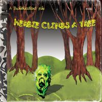 Buckethead - Herbie Climbs a Tree