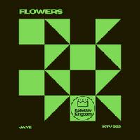 J.a.v.e - FLOWERS (Explicit)