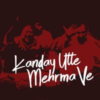 Nusrat Fateh Ali Khan - Kanday Utte Mehrma Ve