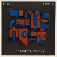 Gramatik - Corporate Demons