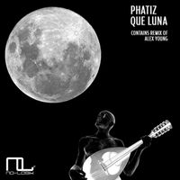 Phatiz - Que Luna