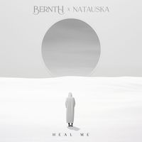 Bernth and Natauska - Heal Me