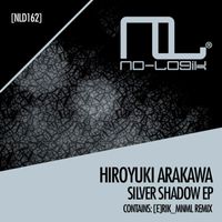 Hiroyuki Arakawa - Silver Shadow - EP