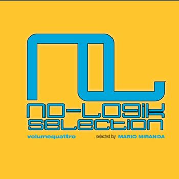 Various Artists - No-Logik Digital Selection, Vol. 4 (Selected By Mario Miranda)
