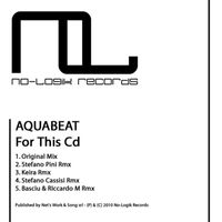 Aquabeat - For This Cd