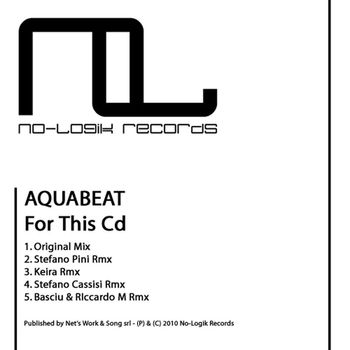 Aquabeat - For This Cd