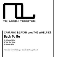 The Whelpies - Back to Be (Presented By Silvio Carrano and Sayan)