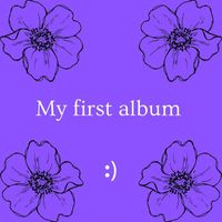 Once - My first album.