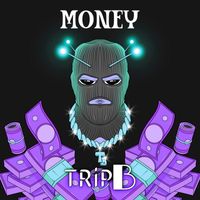 Trip B - MONEY (Mayple Remix)