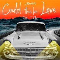 Jenaux - Could This Be Love