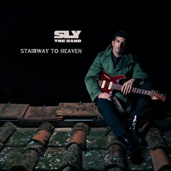 Sly - Stairway To Heaven