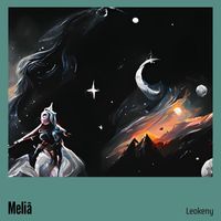 Leokeny - Meliã (Explicit)