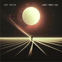Zack Martian - Journey Through Space