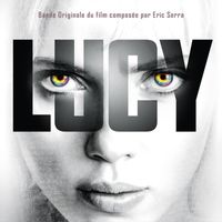 Eric Serra - Lucy (Bande originale du film)