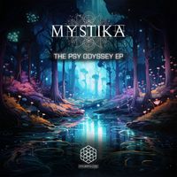 Mystika - The Psy Odyssey Ep