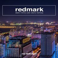 Redmark - Dale Ritmo (Oki Doro Remix)