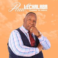 Paul Lechalaba - Thomo Ya Moya