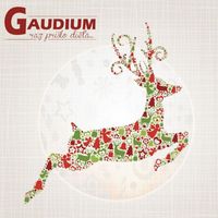 Gaudium - Raz Prišlo Dieťa